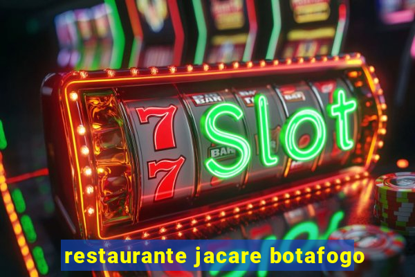 restaurante jacare botafogo